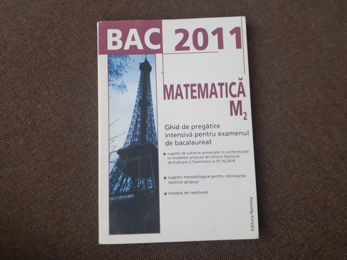GHID DE PREGATIRE A BACALAUREATULUI LA MATEMATICA M2 2011 PETRE NACHILA