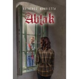 Ablak - Kothencz Henrietta