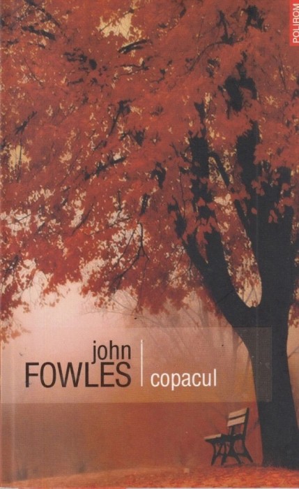 John Fowles - Copacul nn