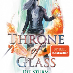 Throne of Glass. Die Sturmbezwingerin | Sarah J. Maas