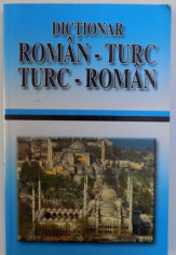 DICTIONAR ROMAN - TURC TURC - ROMAN - ALTAY KERIM foto