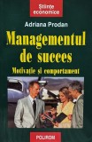 Managementul de succes - 1999 - Adrian Prodan (xx201), Polirom