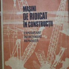 Masini De Ridicat In Constructii - Colectiv ,305350