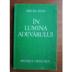 Abd-Ru-Shin - In lumina adevarului