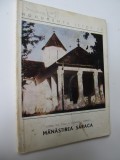 Manastirea Saraca - Viorel Gh. Tigu , Longin I. Oprisa