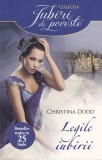 Christina Dodd - Legile iubirii