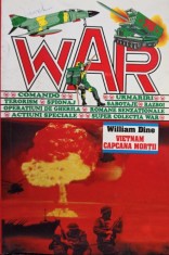 William Dine - Vietnam capcana mortii (Editia: 2000) foto