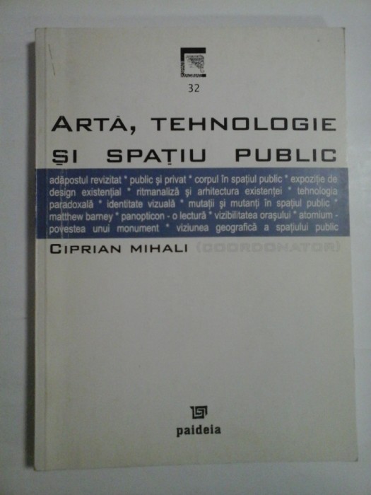 ARTA, TEHNOLOGIE SI SPATIU PUBLIC - CIPRIAN MIHALI