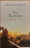 Pax Romana / Stapanii lumii
