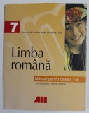 LIMBA ROMANA , MANUAL PENTRU CLASA A - 7-A de ANCA SERBAN si SERGIU SERBAN , 1999