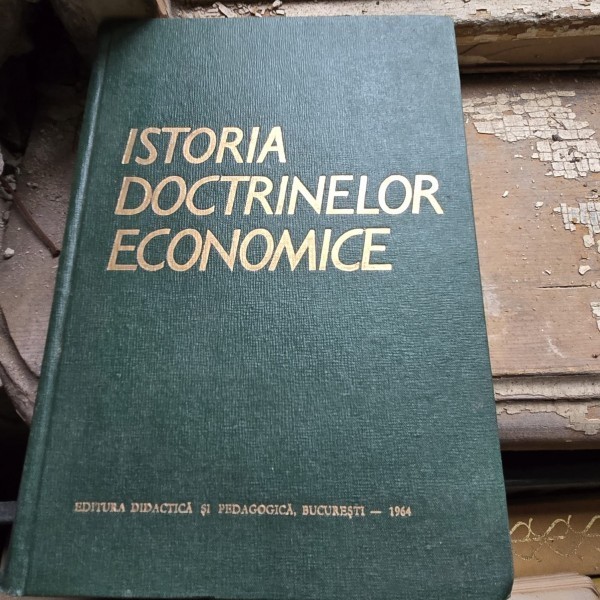 Istoria Doctrinelor Economice - Nicolae Ivanciu
