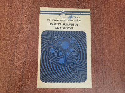 Poeti romani moderni de Pompiliu Constantinescu foto