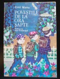 Emil Manu - Poveștile de la ora șapte (ilustrații de Maria Constantin)
