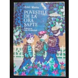 Emil Manu - Poveștile de la ora șapte (ilustrații de Maria Constantin)