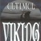 AS - O. G. ARION - ULTIMUL VIKING