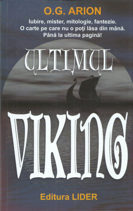 AS - O. G. ARION - ULTIMUL VIKING