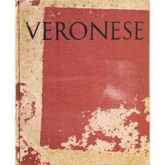 Rodolfo Pallucchini, Veronese - 144 Abbildungen in tiefdruck und 2 farbtafeln