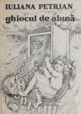 Ghiocul de Aluna (Poem) - Iuliana Petrian, Carte Poezie cu Dedicatie - Beletristica, Editie Originala