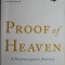 Proof of Heaven. A Neurosurgeon&#039;s Journey into the Afterlife &ndash; Eben Alexander (cateva insemnari in creion)