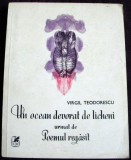 Virgil Teodorescu - Un ocean devorat de licheni versuri princeps 1984, avangarda, Alta editura