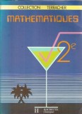 Cumpara ieftin Mathematiques 2e - Pierre-Henri Terracher