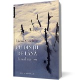 Cu Dintii De Lana Livius Ciocarlie - Humanitas