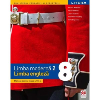 Limba moderna 2 - Engleza manual pentru clasa a VIII-a, autor Patrick Howarth foto