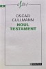 Noul Testament - Oscar Cullmann, Carte Religioasa Brosata, Stare Foarte Buna