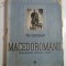 MACEDOROMANII - Theodor CAPIDAN 1942