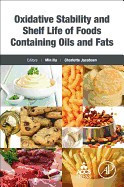 Oxidative Stability and Shelf Life of Foods Containing Oils and Fats foto