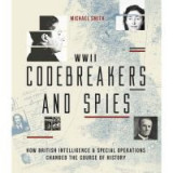 WWII Codebreakers and Spies