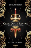 Cumpara ieftin Cele Doua Regine, Claire Legrand - Editura Nemira
