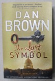 THE LOST SYMBOL by DAN BROWN , 2010