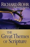 The Great Themes of Scripture: New Testament
