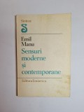 Sensuri moderne și contemporane &ndash; Aut. Emil Manu, Ed. Eminescu, 1982