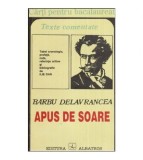 Barbu Stefanescu Delavrancea - Apus de soare - texte comentate -