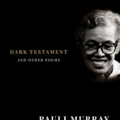 Dark Testament: And Other Poems