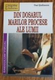 Din dosarul marilor procese ale lumii - Paul Ștefănescu
