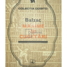 Honore de Balzac - Maxime și cugetări (editia 1979)