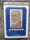 B. BRANISTEANU - JURNAL , VOLUMUL I , 2003, Art