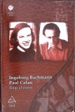 TIMP AL INIMII CORESPONDENTA-INCEBORG BACHMANN - PAUL CELAN-274402