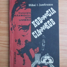 M. I. Zamfirescu - KGB contra CIA, CIA contra KGB