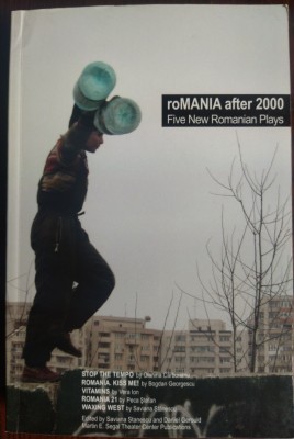 5 NEW ROMANIAN PLAYS: Carbunariu/Georgescu/Vera Ion/Peca Stefan/Saviana Stanescu foto