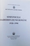 SIMFONICELE RADIODIFUZIUNII ROMANE de OCTAVIAN LAZAR COSMA , 1999 , lipsa pagina 15-16