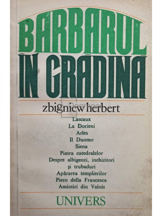 Zbigniew Herbert - Barbarul in gradina (editia 1980)