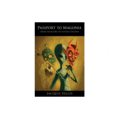 Passport to Magonia: From Folklore to Flying Saucers