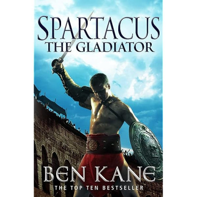 Ben Kane - Spartacus. The Gladiator foto