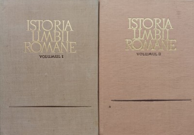 Istoria Limbii Romane Vol.1-2 - Al. Rosetti Tudor Vianu J. Byck Si Colab. , C856 foto