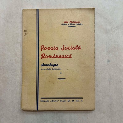 Ilie Haseganu - Poezia Sociala Romaneasca - Cu autograf - Princeps - Extrem de rara foto
