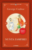 Nunta Zamfirei - George Cosbuc - Litera